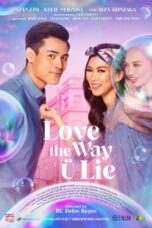 LK21 Nonton Love the Way U Lie (2020) Film Subtitle Indonesia Gratis di Nonton.in Film Terbaru