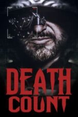 LK21 Nonton Death Count (2022) Film Subtitle Indonesia Gratis di Nonton.in Film Terbaru